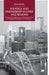 Strategy and Partnership in Cities and Regions: Economic Development and Urban Regeneration in Pittsburgh, Birmingham and Rotterdam by Na Na