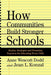 How Communities Build Stronger Schools: Stories, Strategies and Promising Practices for Educating Every Child by A. Dodd