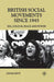 British Social Movements Since 1945: Sex, Colour, Peace and Power by A. Lent