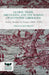 Global Trade, Smuggling, and the Making of Economic Liberalism: Asian Textiles in France 1680-1760 by Kenneth A. Loparo