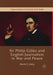 Sir Philip Gibbs and English Journalism in War and Peace by Martin C. Kerby