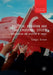 Political Behavior and the Emotional Citizen: Participation and Reaction in Turkey by Cengiz Erisen