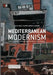 Mediterranean Modernism: Intercultural Exchange and Aesthetic Development by Adam J. Goldwyn