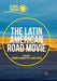 The Latin American Road Movie by Verónica Garibotto