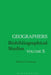 Geographers: Biobibliographical Studies, Volume 5 by T. W. Freeman