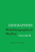 Geographers: Biobibliographical Studies, Volume 8 by T. W. Freeman