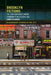 Brooklyn Fictions: The Contemporary Urban Community in a Global Age by James Peacock