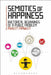 Semiotics of Happiness: Rhetorical Beginnings of a Public Problem by Ashley Frawley