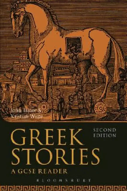 Greek Stories: A GCSE Reader by John Taylor