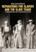 Reparations for Slavery and the Slave Trade: A Transnational and Comparative History by Ana Lucia Araujo