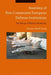 Anatomy of Post-Communist European Defense Institutions: The Mirage of Military Modernity by Thomas-Durell Young