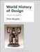World History of Design Volume 1 by Victor Margolin