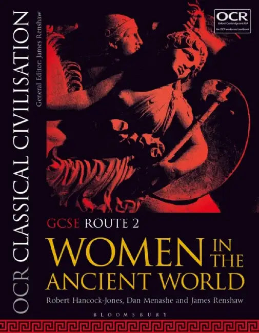 OCR Classical Civilisation GCSE Route 2 by Robert (Townley Grammar School, UK) Hancock-Jones