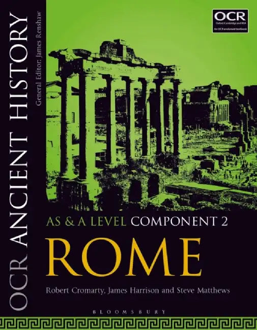 OCR Ancient History AS and A Level Component 2 by Dr Robert (Wellington College, UK) Cromarty