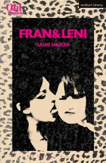 Fran & Leni by Sadie Hasler