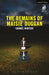 The Remains of Maisie Duggan by Carmel Winters