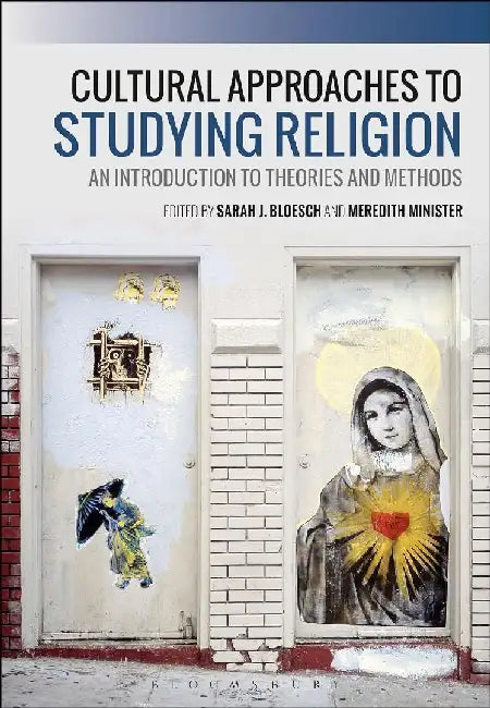 Cultural Approaches to Studying Religion by Cath Senker