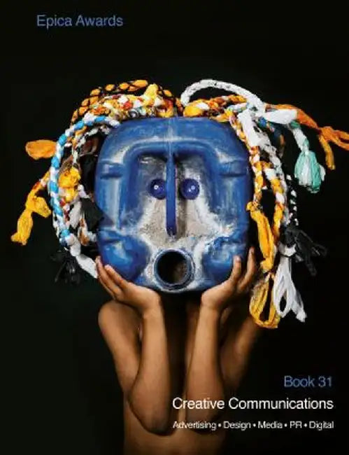 Epica Book 31: Creative Communications by Epica Awards
