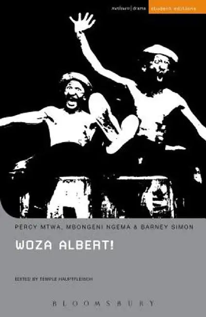 Woza Albert! by Percy Mtwa