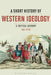 A Short History of Western Ideology: A Critical Account by Rolf Petri