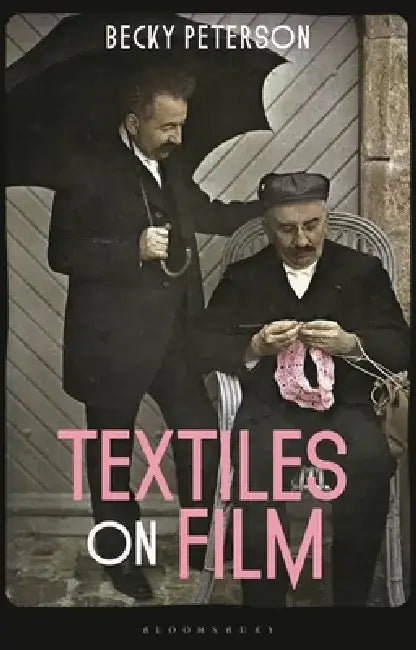 Textiles on Film by Becky Peterson