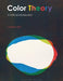 Color Theory: A Critical Introduction by Aaron Fine