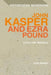 John Kasper and Ezra Pound: Saving the Republic by Alec Marsh