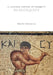 A Cultural History of Disability in Antiquity by Christian Laes