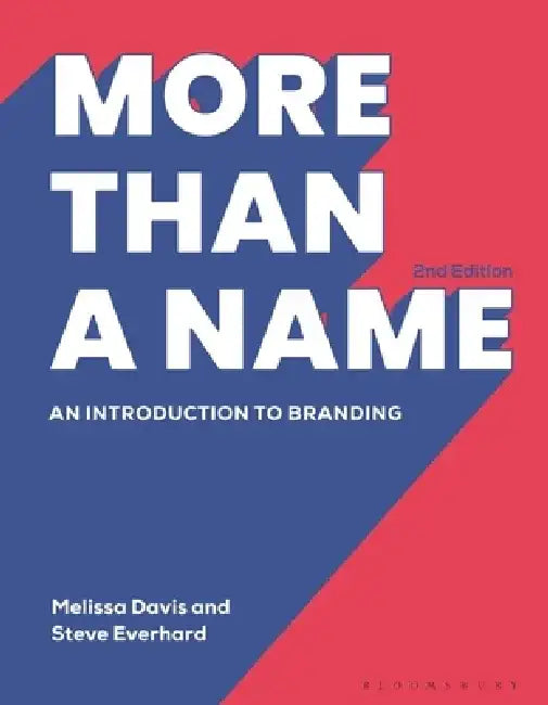 More Than a Name: An Introduction to Branding by Melissa Davis
