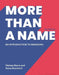 More Than a Name: An Introduction to Branding by Melissa Davis
