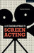 A Life-Coaching Approach to Screen Acting by Daniel Dresner
