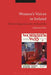 Women's Voices in Ireland: Women's Magazines in the 1950s and 60s by Caitriona Clear