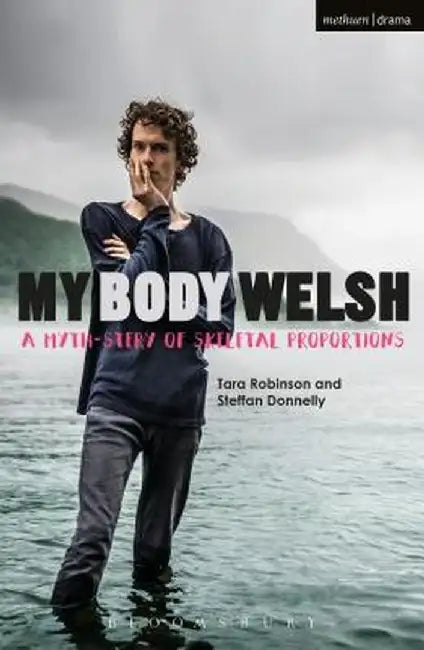 My Body Welsh by Tara Robinson