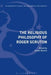 The Religious Philosophy of Roger Scruton by James Bryson