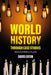 World History Through Case Studies: Historical Skills in Practice by Dave Eaton