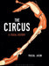 The Circus: A Visual History by Pascal Jacob