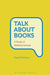 Talk about Books: A Study of Reading Groups by David Peplow