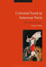 Colonial Food in Interwar Paris: The Taste of Empire by Lauren Janes