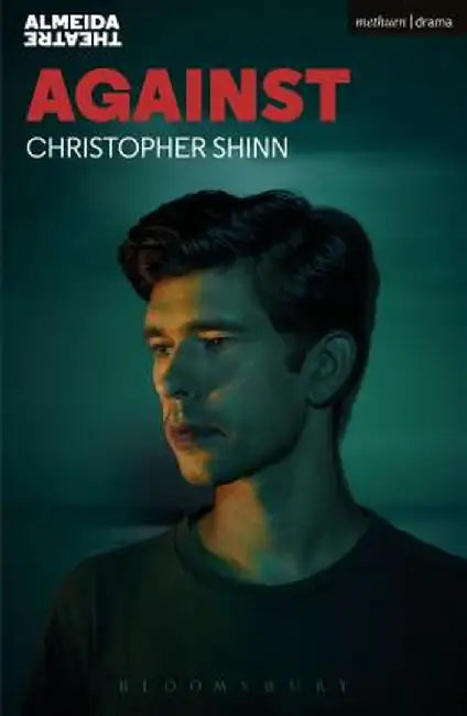 Against by Christopher Shinn