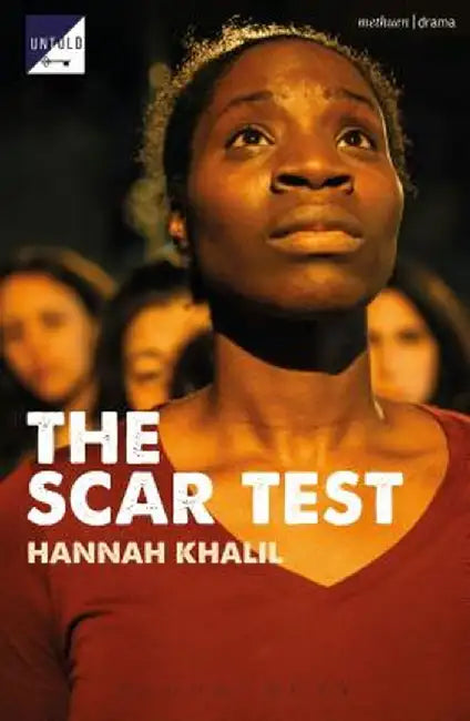 The Scar Test by Hannah Khalil