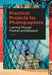 Practical Projects for Photographers: Learning Through Practice and Research by Tim Daly