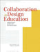 Collaboration in Design Education by Marty Maxwell Lane