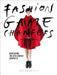 Fashion Game Changers: Reinventing the 20th-Century Silhouette by Karen Van Godtsenhoven