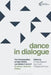 The Choreopolitics of Alain Platel's Les Ballets C de la B: Emotions, Gestures, Politics by Christel Stalpaert