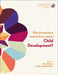 Why Do Teachers Need to Know about Child Development?: Strengthening Professional Identity and Well-Being by Daryl Maisey