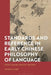 Standards and Reference in Early Chinese Philosophy of Language: Mohist Concepts, Practices, and Texts by Season Blake