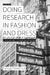 Doing Research in Fashion and Dress by Yuniya Kawamura