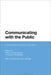 Communicating with the Public: Conversation Analytic Studies by Hansun Zhang Waring