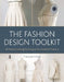 The Fashion Design Toolkit: 18 Patternmaking Techniques for Creative Practice by Tracy Jennings