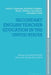 Secondary English Teacher Education in the United States by Donna L. Pasternak